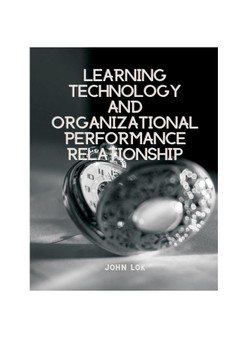 Learning Technology And Organizational Performance Relationship