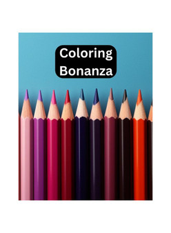 Coloring Bonanza