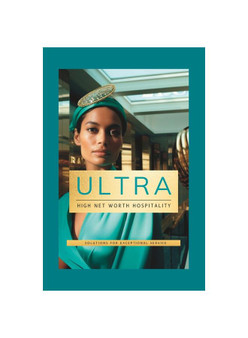 Ultra High Net Worth Hospitality