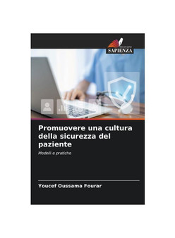 Promuovere una cultura della sicurezza del paziente