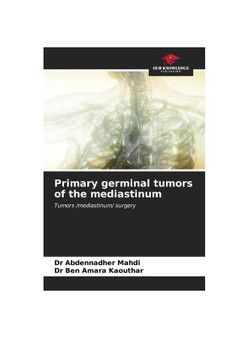 Primary germinal tumors of the mediastinum