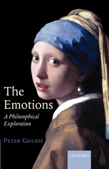 The Emotions : A Philosophical Exploration