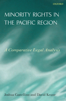 Minority Rights in the Pacific Region : A Comparative Legal Analysis