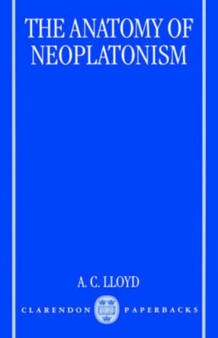 The Anatomy of Neoplatonism