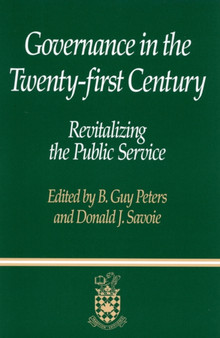 Governance in the Twenty-first Century : Revitalizing the Public Service