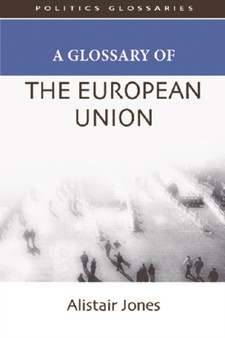 A Glossary of the European Union