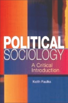 Political Sociology : A Critical Introduction