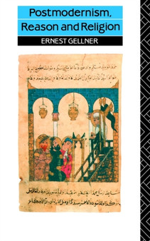 Postmodernism, Reason and Religion