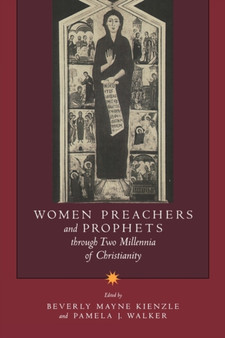 Women Preachers and Prophets through Two Millennia of Christianity
