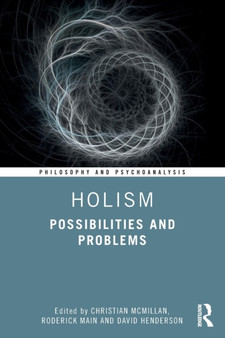 Holism : Possibilities and Problems