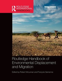 Routledge Handbook of Environmental Displacement and Migration