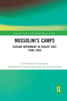 Mussolini's Camps : Civilian Internment in Fascist Italy (1940-1943)