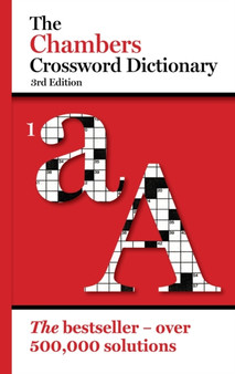 The Chambers Crossword Dictionary, 3rd Edition (pbk) by Chambers - Paperback