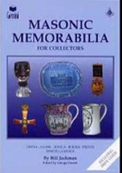 Masonic Memorabilia for Collectors by Bill Jackman - Paperback