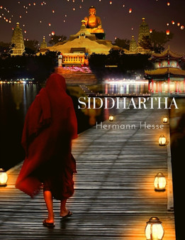 Siddhartha : A Journey to Find Yourself
