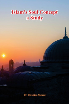 Islam's Soul Concept a Study