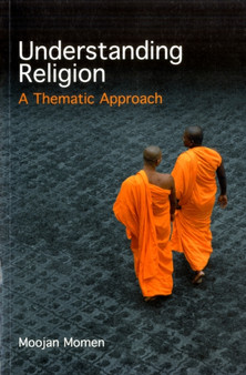 Understanding Religion : A Thematic Approach