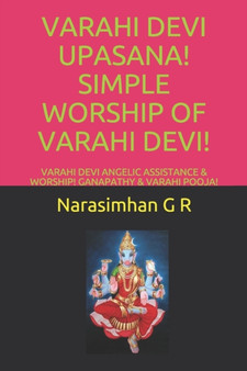 Varahi Devi Upasana! Simple Worship of Varahi Devi! : Varahi Devi Angelic Assistance & Worship! Ganapathy & Varahi Pooja! : 1
