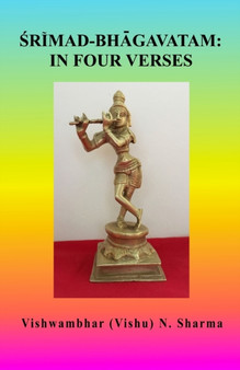 Srimad-Bhagavatam : In Four Verses