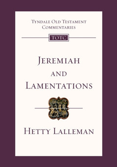 Jeremiah and Lamentations : Tyndale Old Testament Commentary