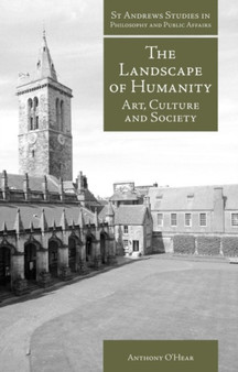 The Landscape of Humanity : Art, Culture and Society