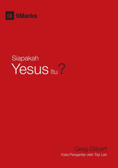 Siapakah Yesus Itu? (Who Is Jesus?) (Indonesian)