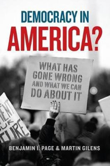 Democracy in America? : What Has Gone Wrong and What We Can Do About It