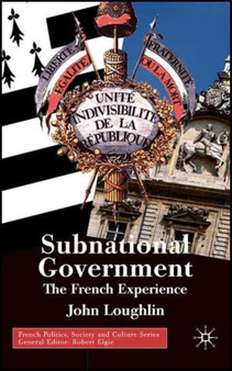 Subnational Government : The French Experience
