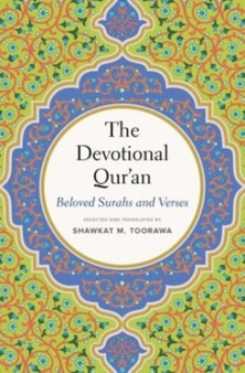 The Devotional Quran : Beloved Surahs and Verses