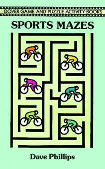 Sports Mazes by Dave Phillips - Paperback