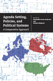 Agenda Setting, Policies, and Political Systems : A Comparative Approach