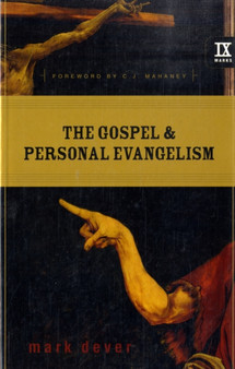 The Gospel and Personal Evangelism