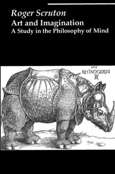 Art and Imagination ??? A Study in the Philosophy of Mind