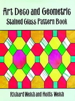 Art Deco: Stained Glass Patterns by Richard Welch - Paperback