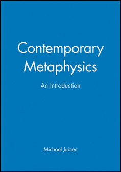 Contemporary Metaphysics : An Introduction