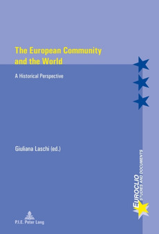 The European Community and the World : A Historical Perspective : 81