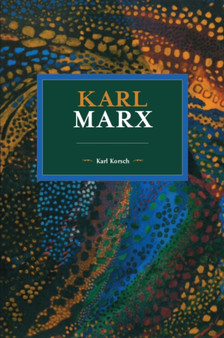 Karl Marx : Historical Materialism, Volume 85