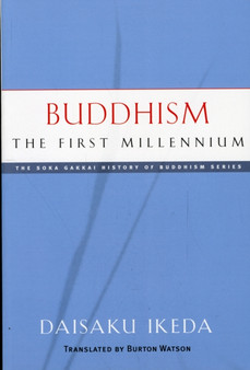 Buddhism : The First Millennium