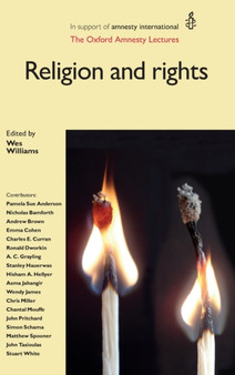 Religion and Rights : The Oxford Amnesty Lectures