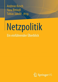 Netzpolitik : Ein einfuhrender UEberblick