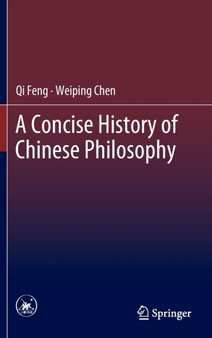A Concise History of Chinese Philosophy