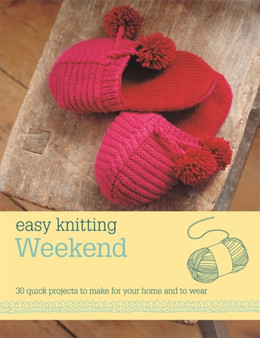Easy Knitting: Weekend by Nicki Trench - Paperback