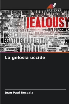 La gelosia uccide