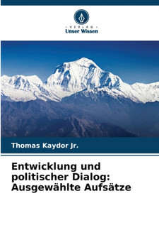 Entwicklung und politischer Dialog : Ausgewahlte Aufsatze