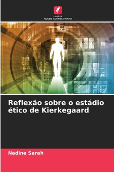 Reflexao sobre o estadio etico de Kierkegaard