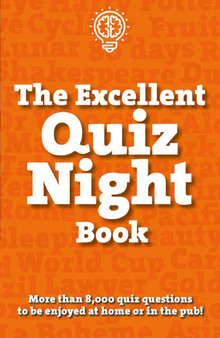 The Excellent Quiz Night Book : More than 8,000 quiz questions by House of Puzzles - Paperback