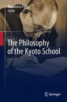 The Philosophy of the Kyoto School