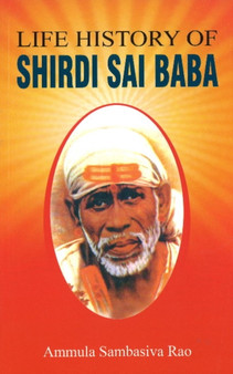 Life History of Shirdi Sai Baba