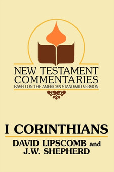 I Corinthians : A Commentary on the New Testament Epistles