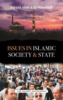 Issues in Islamic Society and State